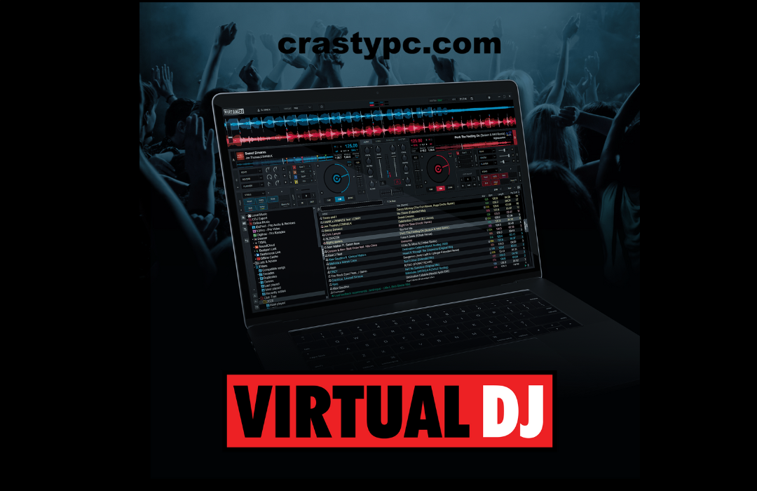 Virtual DJ Crack Pro 2024 Free Download Latest