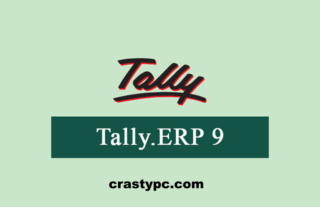 Tally ERP 9 Crack: Download Free and Unlock Full Features 2024